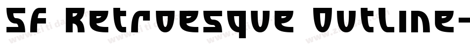 SF Retroesque Outline字体转换